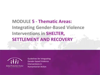 Integrating Gender-Based Violence Interventions in Humanitarian Action - Guidelines and Strategies