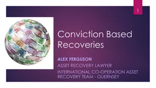Confiscation and Asset Recovery: A Powerful Tool Against Crime