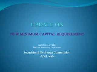 Compliance with New Minimum Capital Requirement at Securities & Exchange Commission