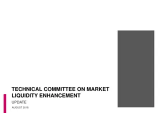 Market Liquidity Enhancement Committee Summary
