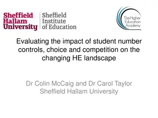 Impact of Student Number Controls and Choice in Higher Education Landscape