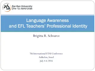 Insights into Language Awareness and EFL Teacher Professional Identity