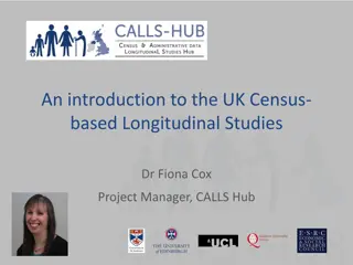 Introduction to UK Census-Based Longitudinal Studies and Analysis