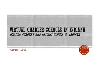 Insight into Indiana Virtual Charter Schools: Enrollment Trends, Discussion Topics, and Parental Choices