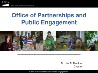 Office of Partnerships and Public Engagement Overview