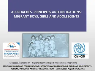 Comprehensive Protection of Migrant Boys, Girls, and Adolescents: Approaches and Principles