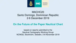 Insights on the Future of Nautical Paper Charts and Digital Evolution