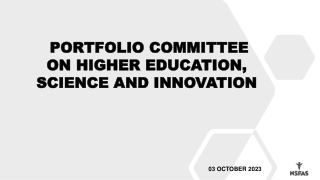 PORTFOLIO COMMITTEE ON HIGHER EDUCATION,SCIENCE AND INNOVATION