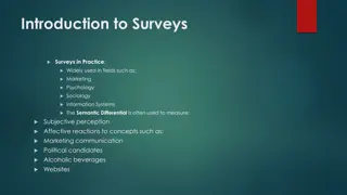 Surveys: Applications, Types, Questions, and Data Analysis