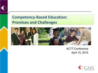 Challenges and Promise of Competency-Based Education in Higher Ed