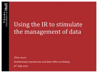 Managing Data in Institutional Repositories: Insights from OR12 Workshop