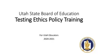 Utah State Board of Education Testing Ethics Policy Training