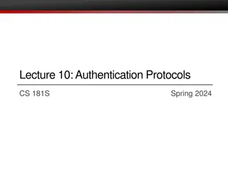 Authentication Protocols and Security Aspects