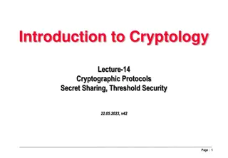 Cryptographic Protocols and Secret Sharing in Cryptology