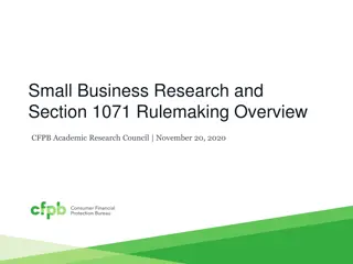 Small Business Research and Section 1071 Rulemaking Overview