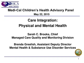 Integrated Mental Health Services for Medi-Cal Beneficiaries