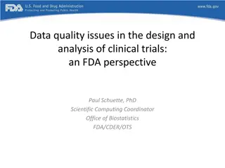 FDA Perspective on Data Quality Issues in Clinical Trials