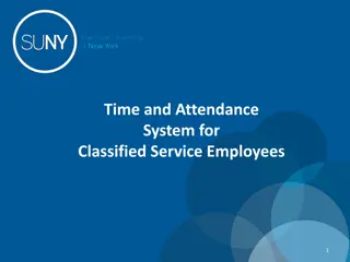 Efficient Time and Attendance System for Classified Service Employees
