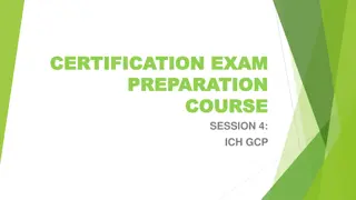 ICH GCP Principles and Guidelines