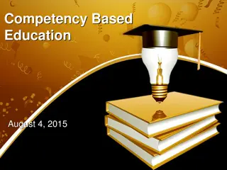 Competency-Based Education in Higher Education