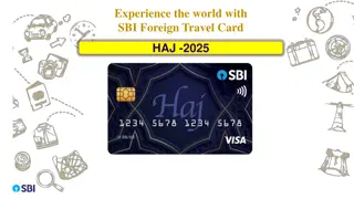 Experience the World with SBI Foreign Travel Card - Haj 2025