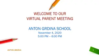 Virtual Parent Meeting at Anton Grdina School - November 4, 2020