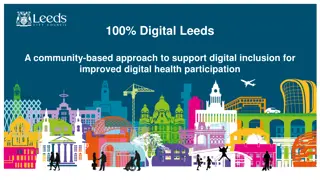 Community-Based Approach to Digital Inclusion for Health Participation in Leeds