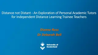 Exploring Personal Academic Tutors in Independent Distance Learning for Trainee Teachers