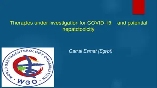 Therapies Under Investigation for COVID-19 and Potential Hepatotoxicity