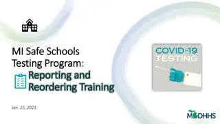 MI Safe Schools Testing Program Reporting & Reordering Training