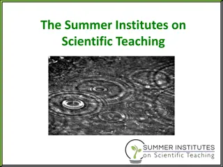 Summer Institutes on Scientific Teaching - Empowering STEM Education