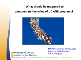 Maximizing Value Demonstration in UC ANR Programs Evaluation