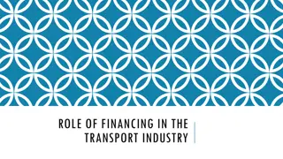 Financing Solutions and Challenges in the Transport Industry