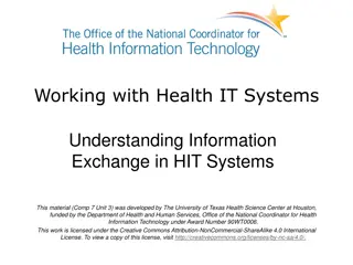 Understanding Information Exchange in Health IT Systems