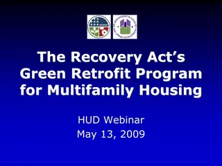 Green Retrofit Program for Multifamily Housing - HUD Webinar Overview