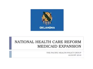 National Health Care Reform Medicaid Expansion by Pacific Health Policy Group