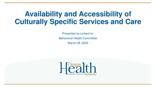 Enhancing Culturally Specific Behavioral Health Services - Insights & Recommendations