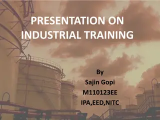 Industrial Training Presentation by Sajin Gopi - NITC IPA EED