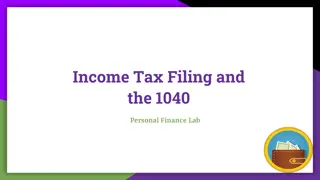 Income Tax Filing and the 1040 Form Basics