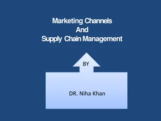 Marketing Channels and Supply Chain Management