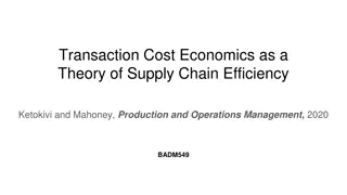 Transaction Cost Economics in Supply Chain Efficiency