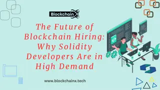 Future of Blockchain Hiring: Why Solidity Developers Are in High Demand