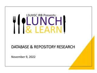 Database, Repository, and Research in Health Care