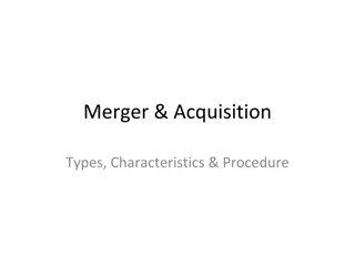 Merger and Acquisition Types, Characteristics, and Procedures