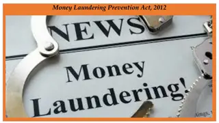 Money Laundering Prevention Act 2012 Overview