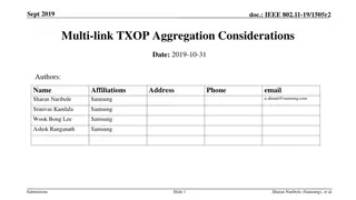 IEEE 802.11-19/1505r2 Multi-link TXOP Aggregation Considerations