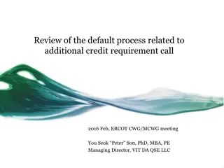 ERCOT Credit Requirement Process Review: Default Protocol Analysis