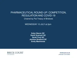 Pharmaceutical Round-Up: Competition, Regulation, and COVID-19