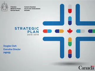 PMPRB Strategic Plan in Addressing Pharmaceutical Market Challenges