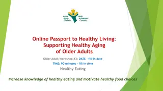 Supporting Healthy Aging: Healthy Eating Workshop